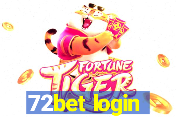 72bet login